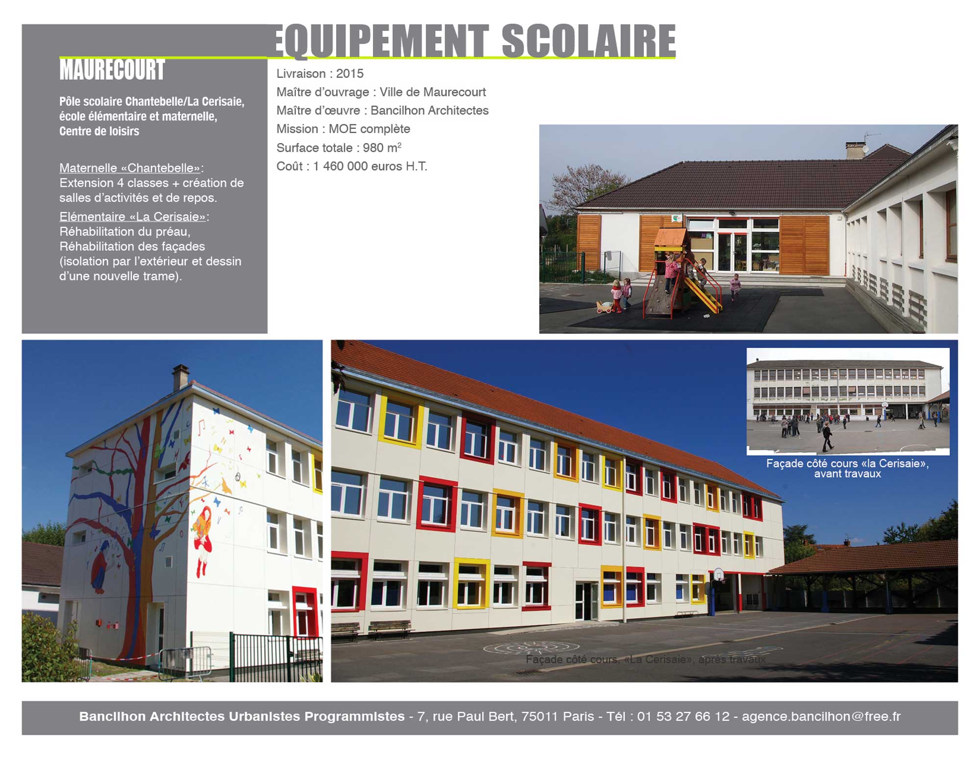 construction du réfectoire du groupe scolaire de Maurecourt Bancilhon architectes